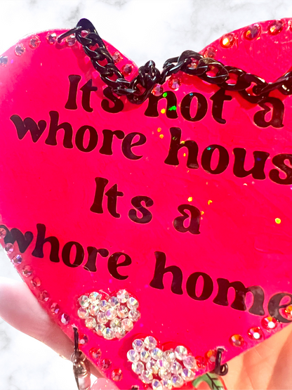 Best Little Whore House Wall Hanging